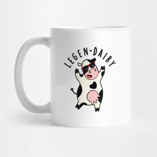 Legen-dairy Cute Cow Pun Mug